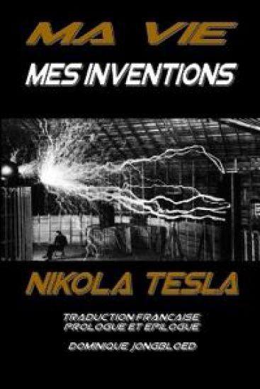 Ma Vie Mes Inventions