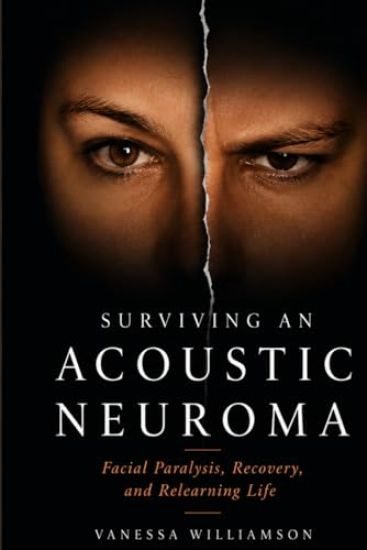 Surviving an Acoustic Neuroma