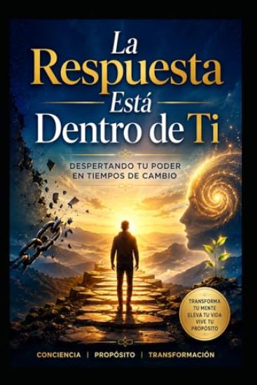 La Respuesta Está Dentro de Ti