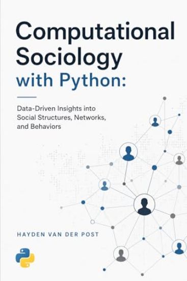Computational Sociology with Python