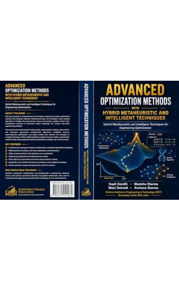 Advanced Optimization Methods with Hybrid Metaheuristic and Intelligent Techniques