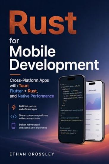 Rust for Mobile Development