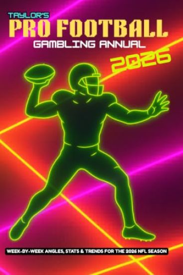 Taylor's Pro Football Gambling Annual 2026