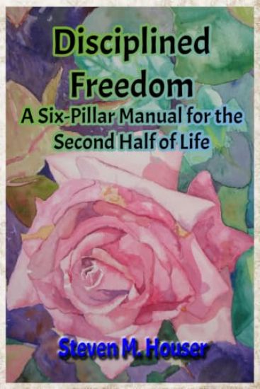 Disciplined Freedom