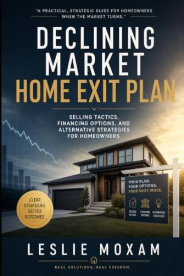 Declining Market Home Exit Plan