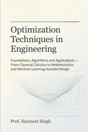 Optimization Techniques in Engineering