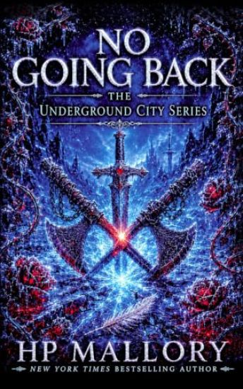 No Going Back, an Urban Romantasy