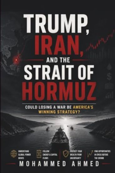 Trump, Iran, and the Strait of Hormuz
