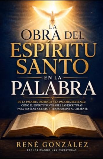 La Obra del Espíritu Santo en la Palabra