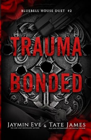 Trauma Bonded
