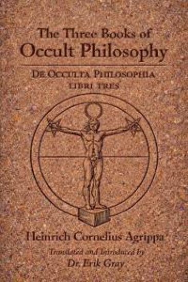 De Occulta Philosophia (The Three Books of Occult Philosophy)