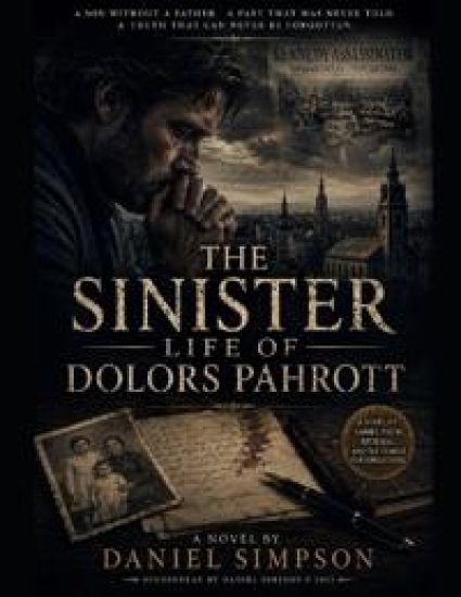 The Sinister Life of Dolors Pahrott