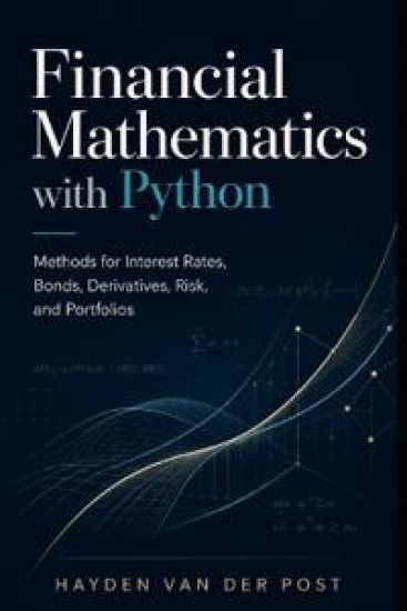 Financial Mathematics with Python