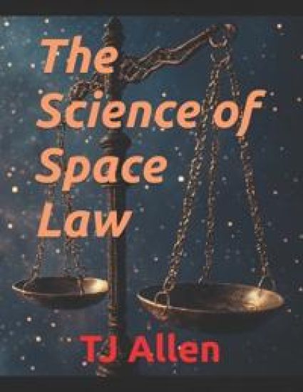 The Science of Space Law