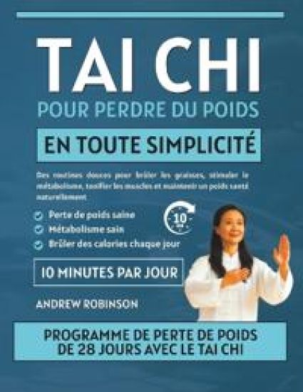 Tai Chi pour perdre du poids en toute simplicité