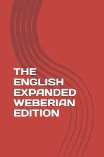 The English Expanded Weberian Edition – Max Weber, kirjan kansikuva