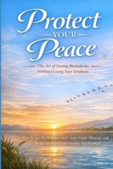 Protect Your Peace