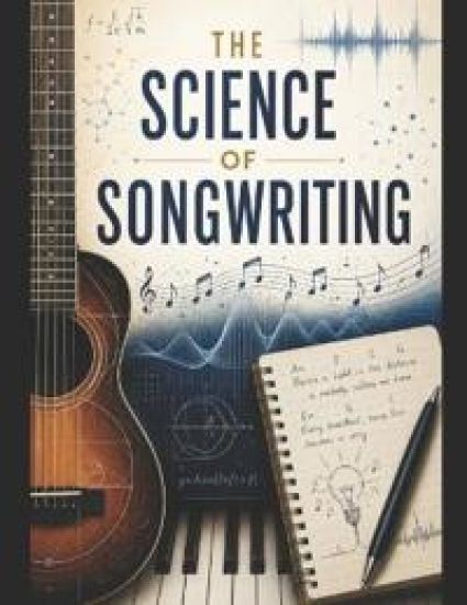 The Science of Songwriting