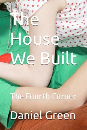 The House We Built