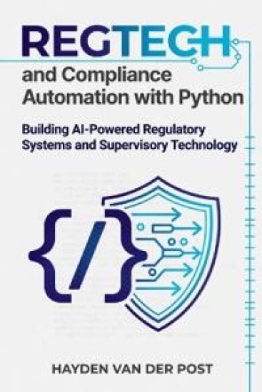 RegTech and Compliance Automation with Python