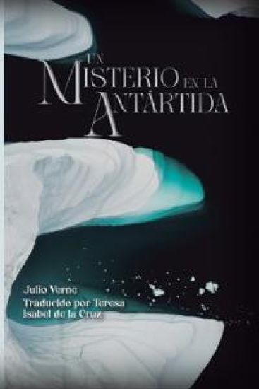 Un misterio en la Antártida