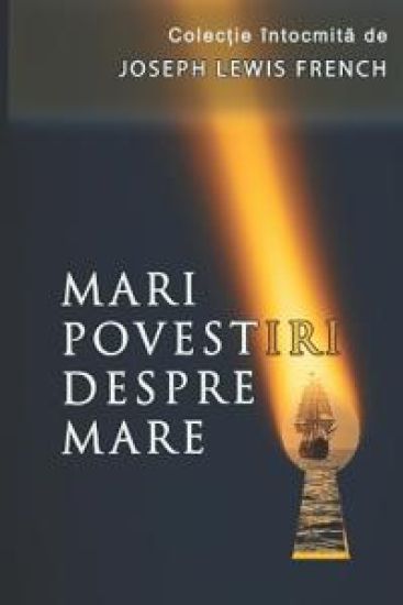 Mari povestiri despre mare