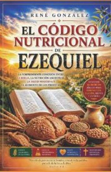 El Código Nutricional de Ezequiel