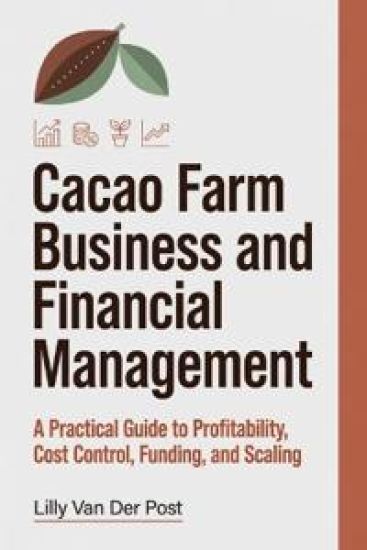 Cacao Farm Business and Financial Management