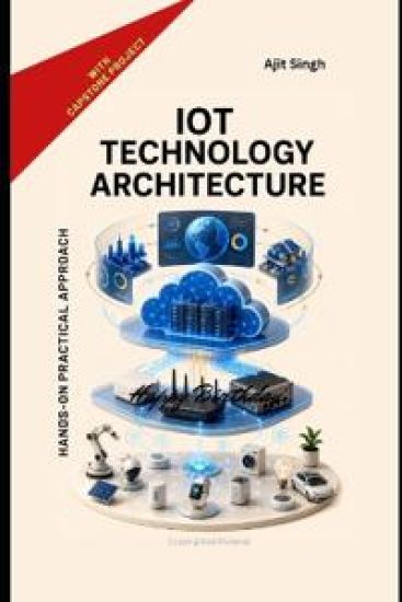 IoT Technology Architecture