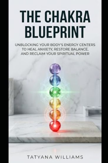 The Chakra Blueprint