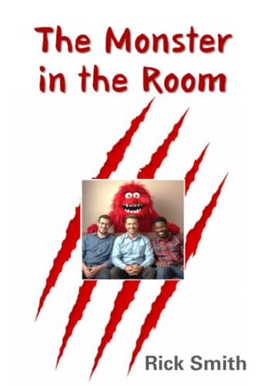 The Monster in the Room