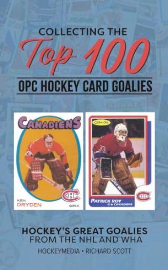 Collecting the Top 100 Hockey Card Goalies