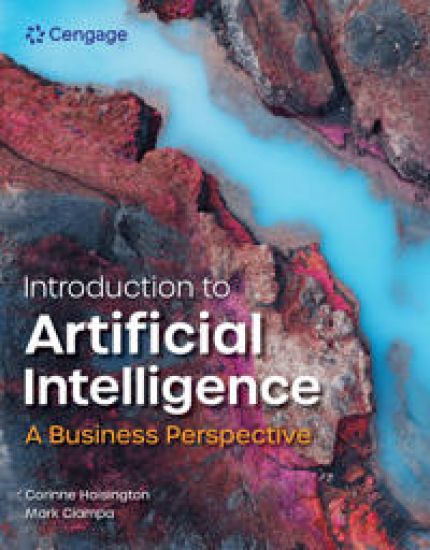 Introduction to Artificial Intelligence: A Business Perspective, 1st Student Edition