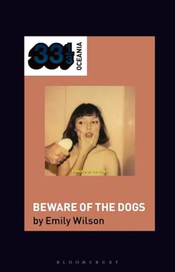 Stella Donnelly's Beware of the Dogs