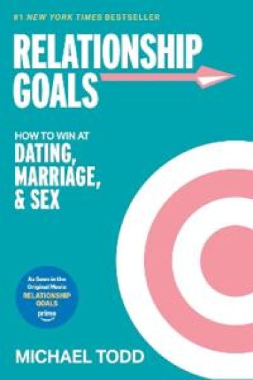 Relationship Goals (Movie Tie-In) – Michael Todd, kirjan kansikuva