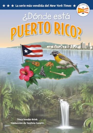 ¿Dónde está Puerto Rico? (Where Is Puerto Rico? Spanish Edition) – Tracy Vonder Brink, kirjan kansikuva