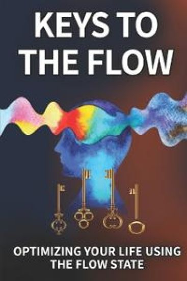 Keys To The Flow