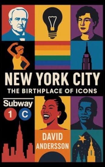 New York City The Birthplace of Icons