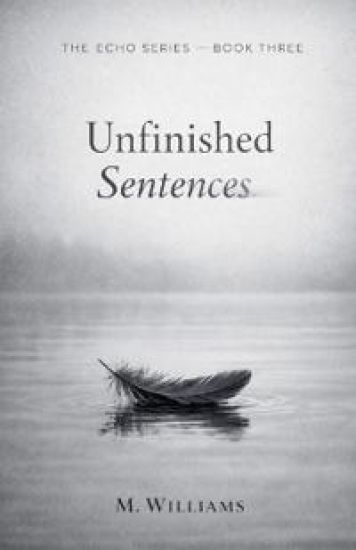Unfinished Sentences