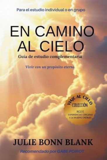 En camino al cielo Guía de estudio complementaria