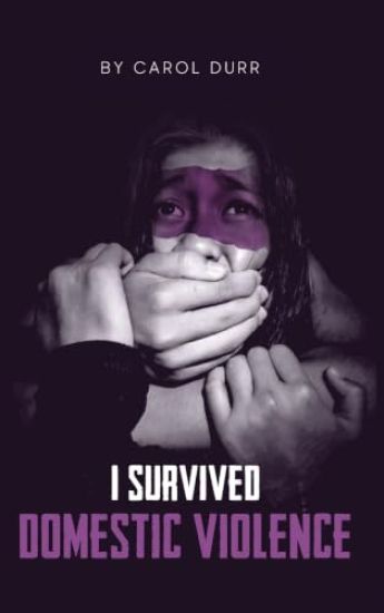 I Survived Domestic Violence