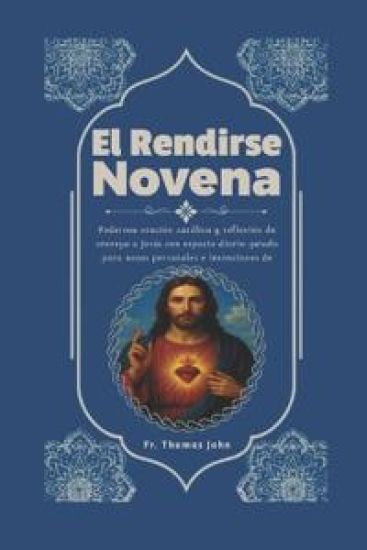 El Rendirse Novena
