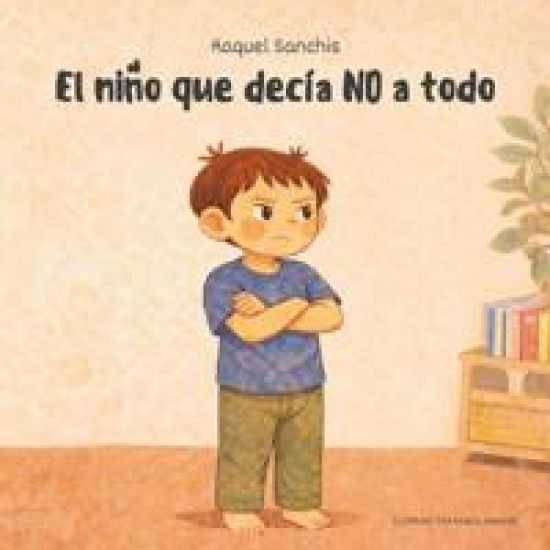 El niño que decía NO a todo