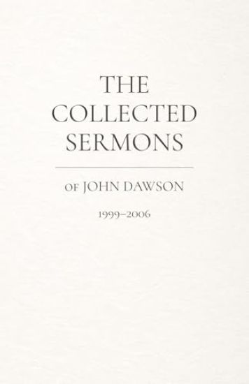 The Collected Sermons of John Dawson