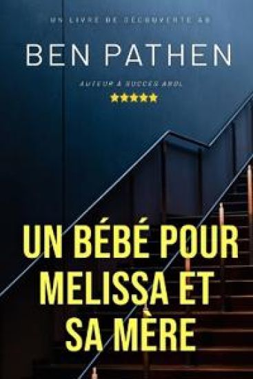 Un bébé pour Melissa et sa mère