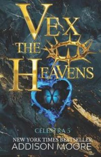 Vex the Heavens