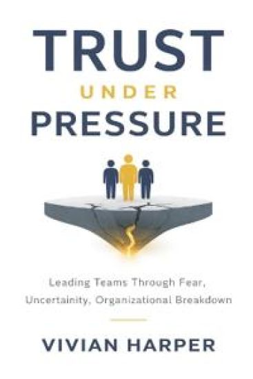 Trust Under Pressure