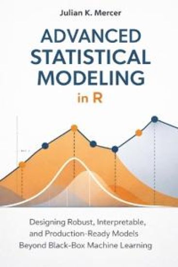 Advanced Statistical Modeling in R