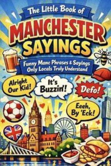 The Little Book of Manchester Sayings