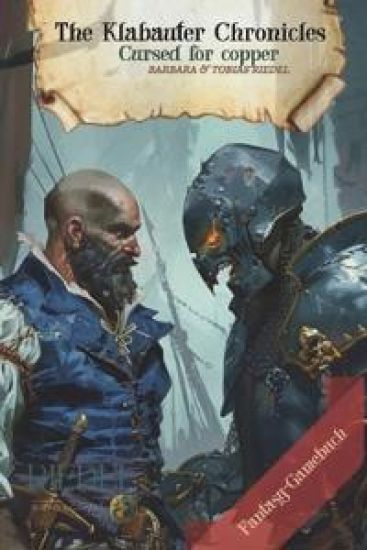 The Klabauter Chronicles Cursed for copper Fantasy-RPG-SOLO-Gamebook